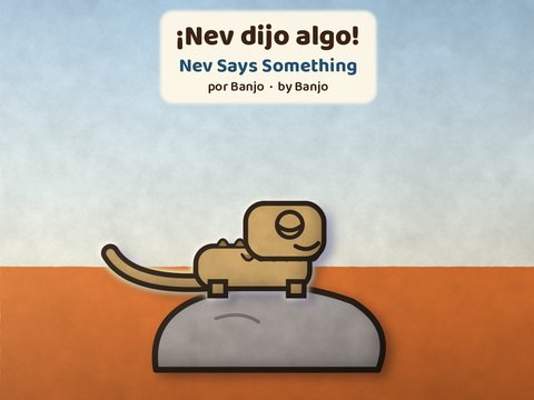 Portada de ¡Nev dijo algo! / Nev Says Something cover